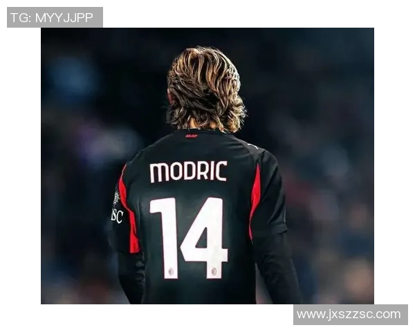 莫德里奇正式加盟AC米兰38岁传奇中场能否引领红黑军团重返巅峰